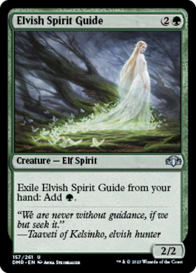 Elvish Spirit Guide
 Exile Elvish Spirit Guide from your hand: Add {G}.